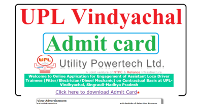 UPL Assistant Loco Driver Trainees Vindhyachal Admit Card 2022