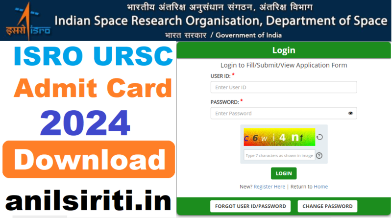 ISRO URSC Admit Card 2024 Download ‣ Anil Sir ITI