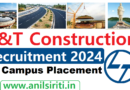L&T Construction Limited Recruitment 2024, ITI Pass Campus Drive