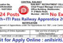 Central Railway Apprentice 2024-25, ITI Pass New Railway Apprentice 2024