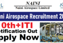 Naini Airospace Apprentice Recruitment 2025, ITI Pass Latest Vacancy 2025, 10/08/2025 Last Date