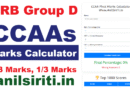 RRB Group D CCAAs Calculator, Railway Group D CCAAs 2/3 and 1/3 Marks Calculator
