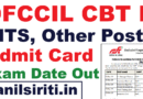 DFCCIL CBT II Admit Card 2025 Out, DFCCIL CBT 2 City Intimation Slip 2025 Out