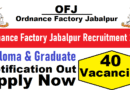 Ordnance Factory Jabalpur Apprentice Recruitment 2025, 40 Posts, 31/12/2025 Last Date