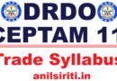 DRDO CEPTAM II Technician Trade Syllabus 2025