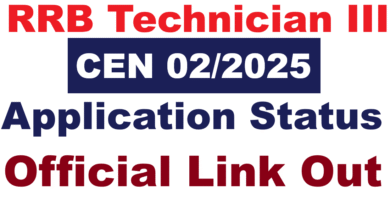 RRB Technician III Application Status Official link 2025 Out