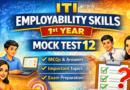 ITI Employability Skills 1st Year Mock Test 12 Live