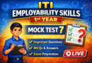 ITI Employability Skills 1st Year Mock Test 7 Live