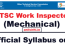 BTSC Work Inspector Mechanical Official Syllabus Out