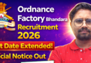 Ordnance Factory Bhandara Recruitment 2026 Last date extended