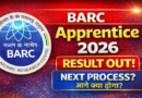BARC Apprentice 2026 Result Update – Next Process