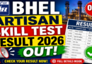 BHEL Artisan Skill Test Result 2026 Out!