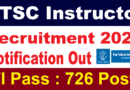 BTSC Instructor Recruitment 2026 Out