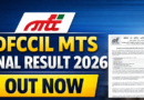 DFCCIL MTS Final Result and Cut off 2026 Out
