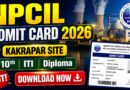 NPCIL Kakrapar Admit Card 2026