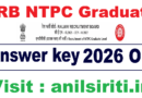 RRB NTPC Graduate Answer Key 2026 Out