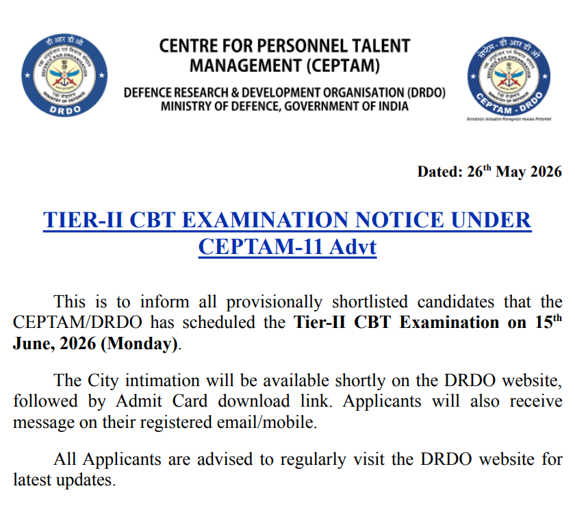 DRDO CEPTAM 11 Tier-II CBT Exam Notice 15 June 2026