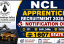 NCL Apprentice Recruitment 2026-27 Notification Out