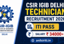 CSIR IGIB Recruitment 2026 , ITI Technician Posts