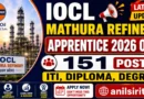 IOCL Mathura Refinery Apprentice 2026 Out