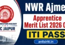 NWR Ajmer Apprentice Merit list 2026 Out