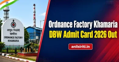 Ordnance Factory Khamaria DBW Admit Card 2026 Out