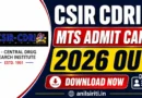 CSIR CDRI MTS Admit Card 2026 Out