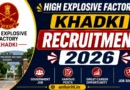 High Explosive Factory Khadki Recruitment 2026