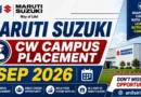 Maruti Suzuki CW Campus Placement Sep 2026