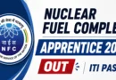 Nuclear Fuel Complex Apprentice 2026 Out