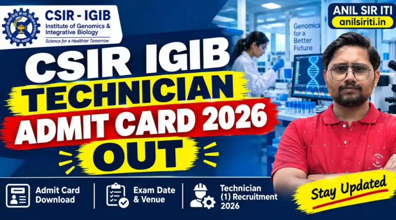 CSIR IGIB Technician Admit Card 2026 Out