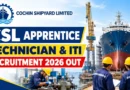 CSL Technician and ITI Apprentice Recruitment 2026 Out