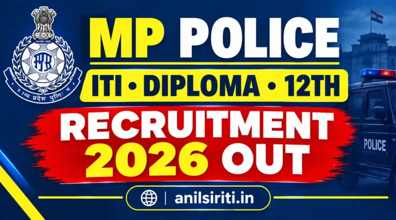 MP Police ITI, Diploma, 12th Recruitment 2026 Out