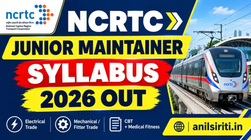 NCRTC Junior Maintainer Syllabus 2026 Out