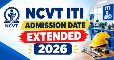 NCVT ITI Admission Date 2026 Extended