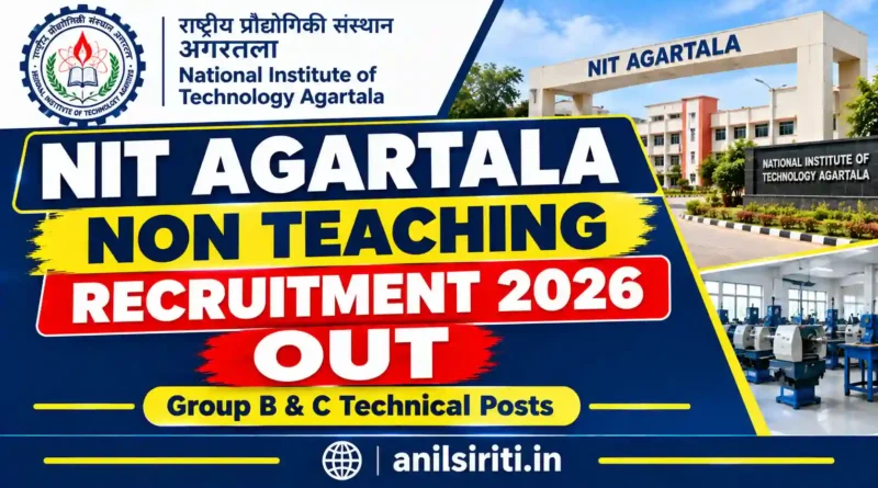 NIT Agartala Non Teaching Recruitment 2026 Out