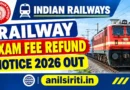 Railway Exam Fee Refund Notice 2026 Out