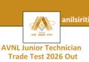 AVNL Junior Technician Trade Test 2026 Out