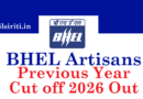 BHEL Artisans Previous Year Cut off 2026