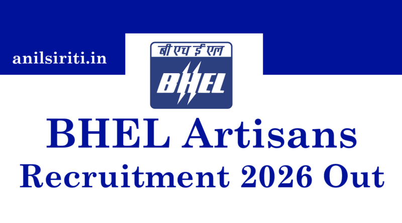 BHEL Artisans Recruitment 2026 Out, ITI latest vacancy 2026