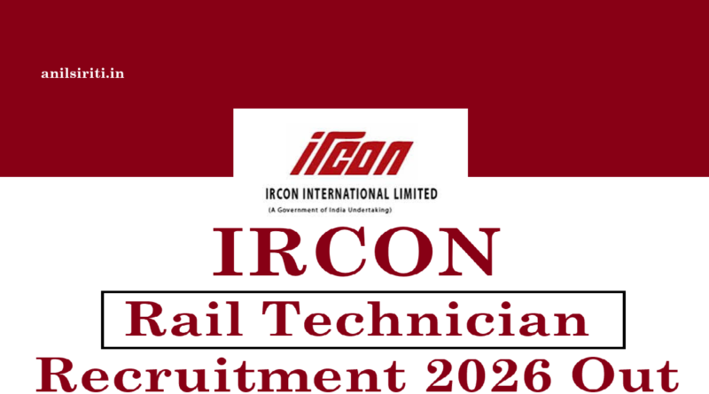IRCON Rail Technician Recruitment 2026 Out