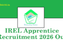 IREL Apprentice Recruitment 2026 Out
