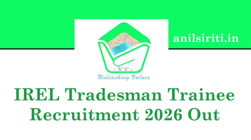 IREL Tradesman Trainee Recruitment 2026 Out