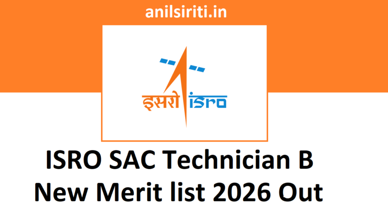 ISRO SAC Technician B New Merit list 2026 Out