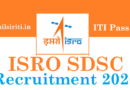 ISRO SDSC Technician B Recruitment 2026 Out