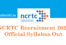 NCRTC Recruitment 2026 Official Syllabus Out