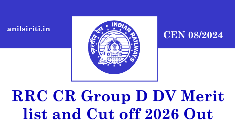 RRC CR Group D DV Merit list and Cut off 2026 Out CEN 08/2024