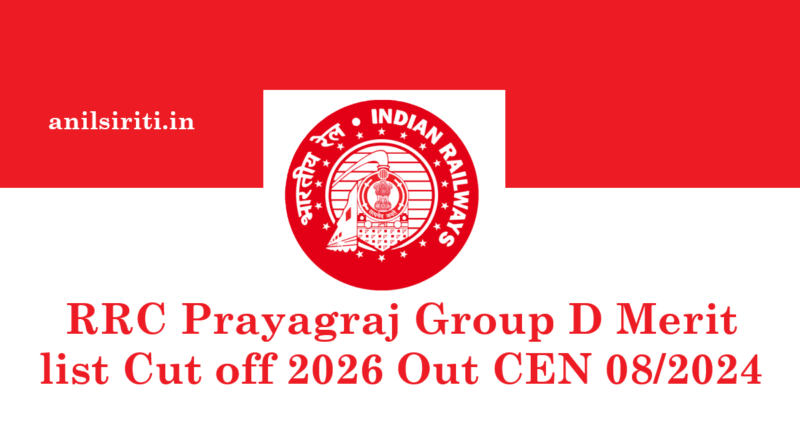 RRC Prayagraj Group D Merit list Cut off 2026 Out CEN 08/2024