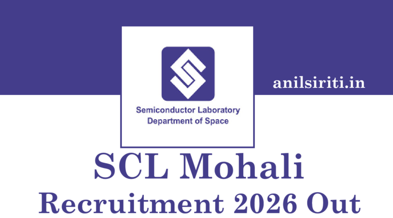 SCL Mohali Recruitment 2026 Out
