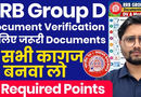 RRB Group D Document Verification Required Documents List 2026 Out